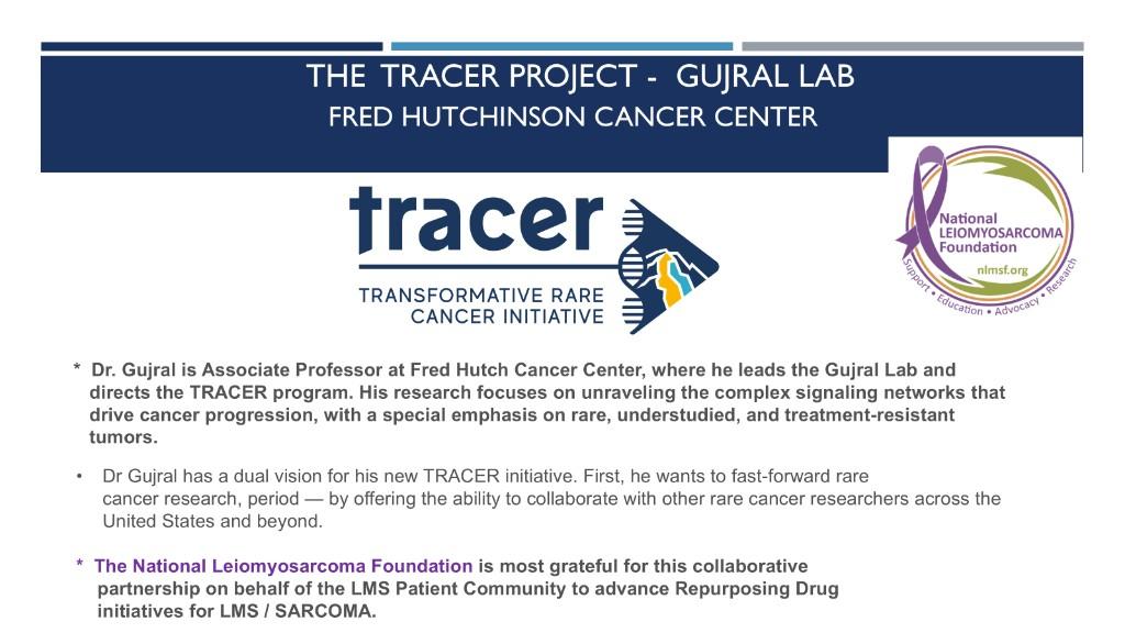 The TRACER Project — Gujral Lab at Fred Hutchinson Cancer Center, in partnership with NLMSF
